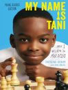 Cover image for My Name Is Tani . . . and I Believe in Miracles Young Readers Edition